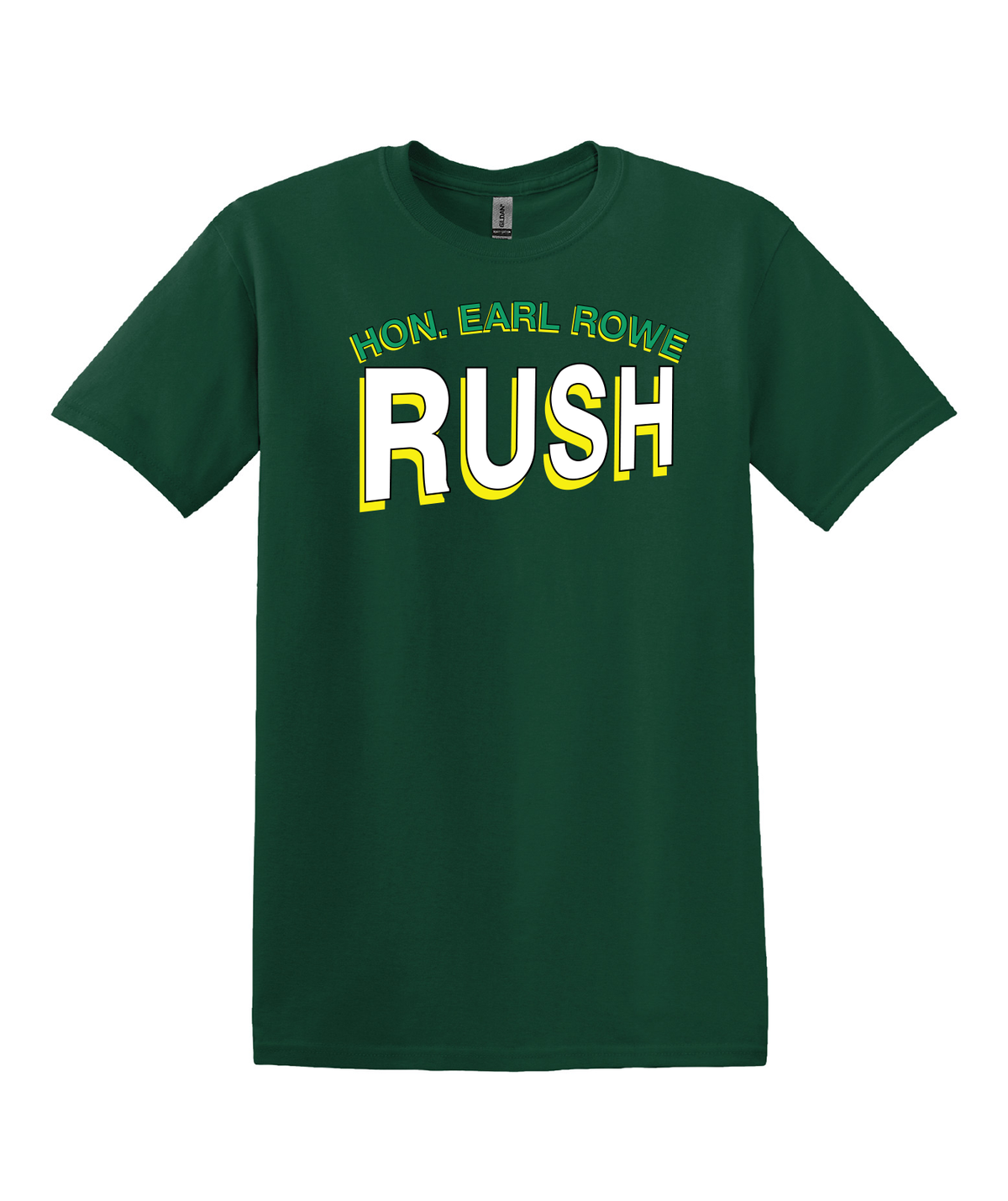 Hon. Earl Rowe Rush Green T-shirt