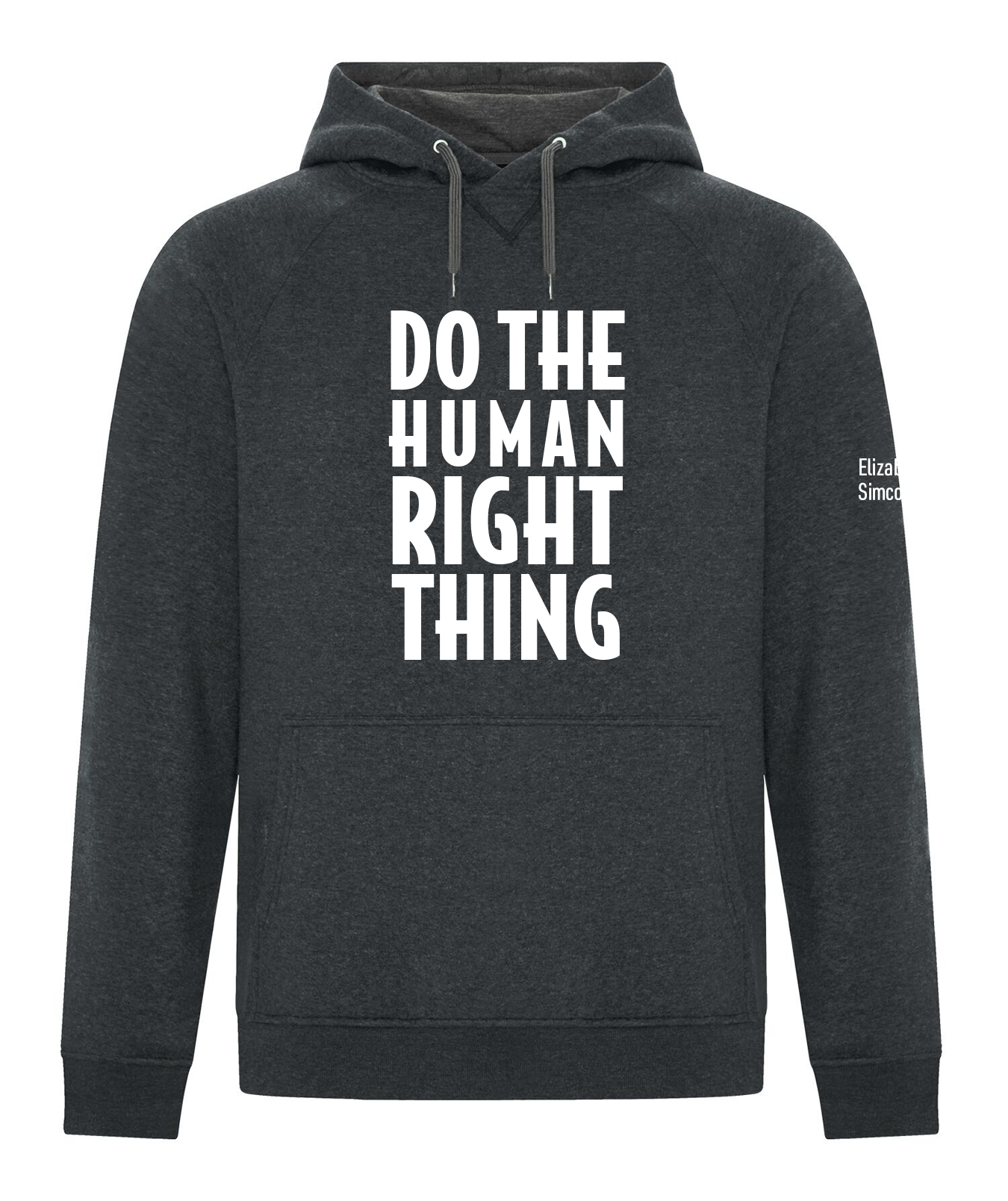 Elizabeth Fry Hoodie Do The Right Human Thing ADULT M Heather Black